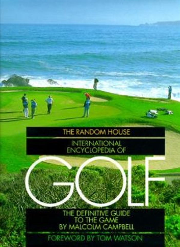 The Random House International Encyclopedia of Golf