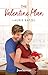 The Valentine Plan by Laurie Batzel