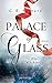 Palace of Glass: Die Wächte...