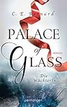 Palace of Glass: Die Wächterin