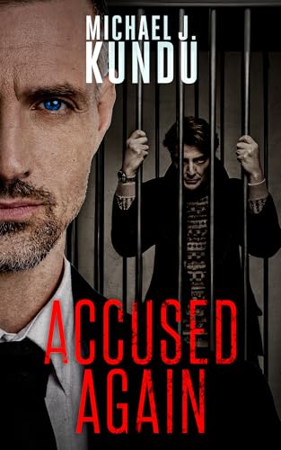 Accused Again (The Michael Fletcher Series Book 2)