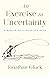 An Exercise in Uncertainty by Jonathan Gluck