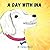 A Day with Ina