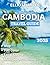 Cambodia Travel Guide: Disc...