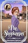 The Shopkeeper by Marianne Spitzer