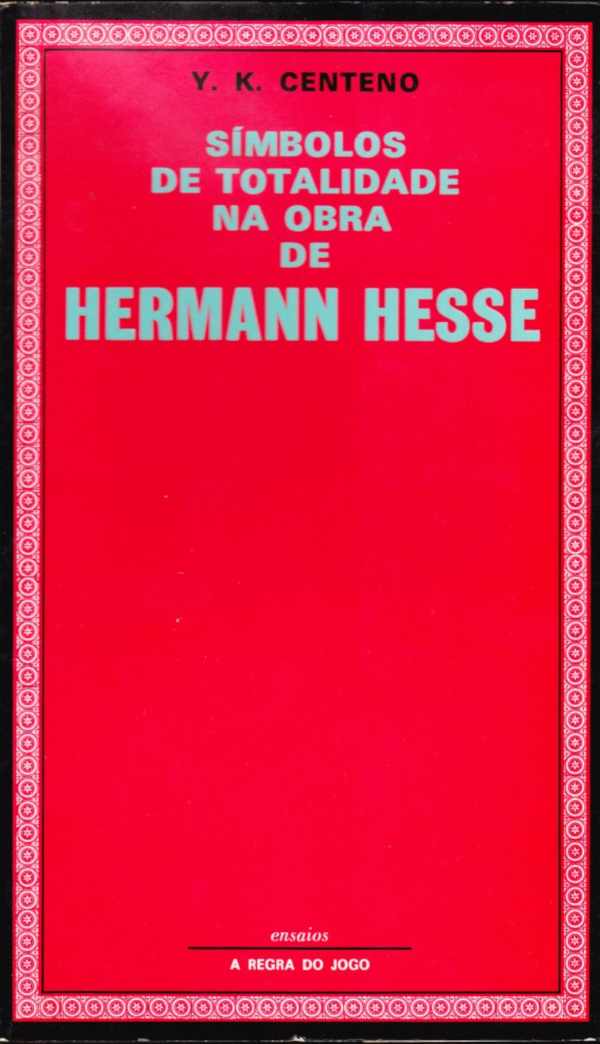 Símbolos de Totalidade na Obra de Hermann Hesse (Paperback)