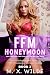 Honeymoon by M. X. Wilde Honeymoon by M. X. Wilde