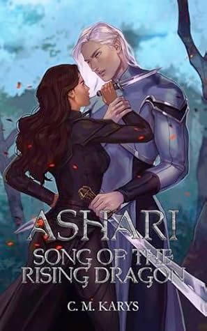 Ashari: Song of the Rising Dragon (Ilahara #2)