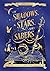 Of Shadows, Stars, and Sabers: An Anthology