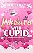 Working With Cupid (Chicago...