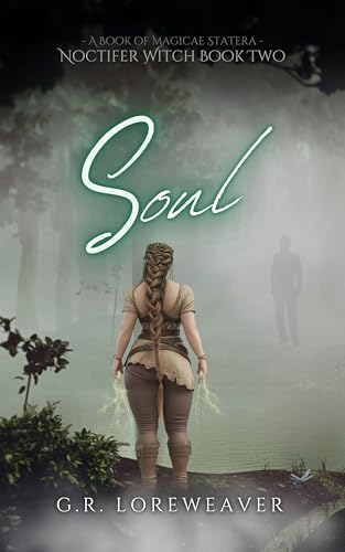 Soul: A Paranormal Menage Romance (Magicae Statera Book 2)