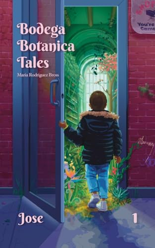 Bodega Botanica Tales: Jose (Paperback)