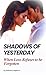 Shadows of Yesterday by Natasha Hepburn