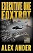 Executive One Foxtrot (Patr...