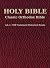Classic Orthodox Bible - vo...