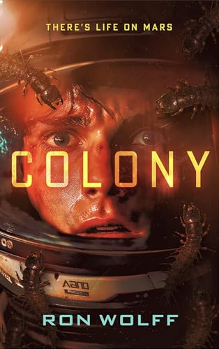 Colony: A High-Stakes YA Sci-Fi Survival Thriller (Kindle Edition)
