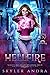 Hellfire: Paranormal witch romance (Nightfire Academy Book 4)