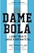 Dame Bola: A Journey Through the Language of Argentinian Football