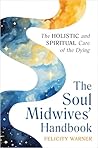 The Soul Midwives...