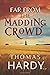 Far From The Madding Crowd