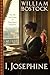 I, Josephine