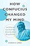 How Confucius Cha...