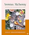 Aroma Alchemy: Es...