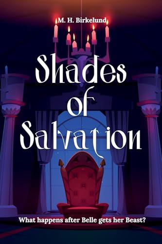 Shades of Salvation: A Fairytale Retelling (Kindle Edition)