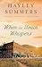 When The Town Whispers (Between Us Series Book 1)
