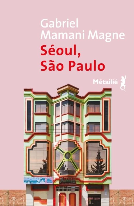 Séoul, Sao Paulo (Paperback)