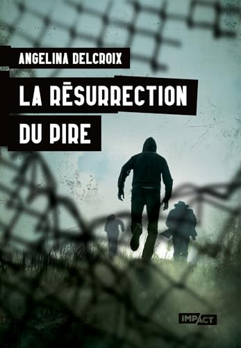 La Résurrection du pire (Paperback)