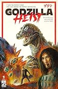 Godzilla: Heist #1