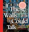 If These Walls Co...
