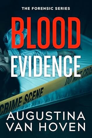 Blood Evidence (The Forensic Series Book 1)