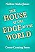 The House At The Edge of The World