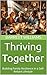 Thriving Together: Building...