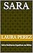 SARA : Série Mulheres Espelhos na Bíblia (Série -Mulheres Espelhos na Bíblia) (Portuguese Edition)
