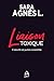 Liaison toxique - L’interdi...