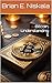 Bitcoin, Understanding It