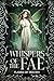 Whispers of the Fae: Flames...