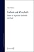 Freiheit und Wirtschaft: Th...
