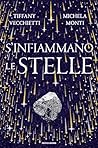S'infiammano le stelle by Tiffany Vecchietti