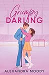Grumpy Darling