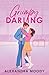 Grumpy Darling (The Darling Devils, #2)