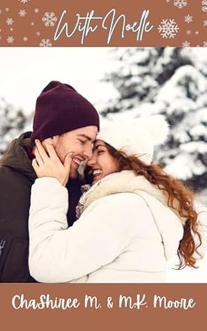 With Noelle: To Aspen With Love, Book 3