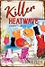 Killer Heatwave by Sonia Parin