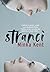 Stranci (Dangerous Strangers, #1)