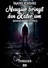 Neugier bringt de...