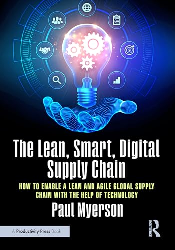 The Lean, Smart, Digital Supply Chain (Paperback)