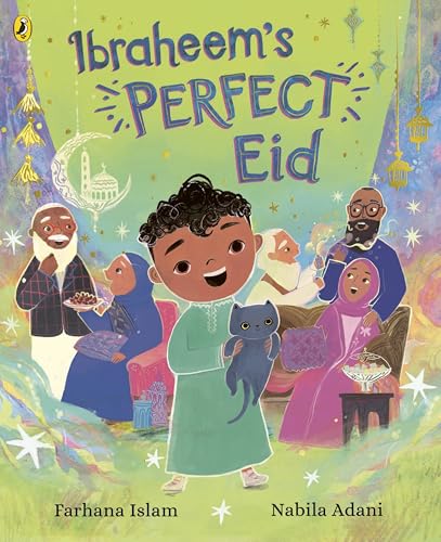 Ibraheem’s Perfect Eid (Kindle Edition)